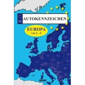 Autokennzeichen Europas    Bücher