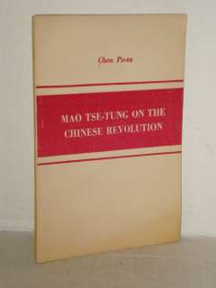 Mao Tse tung on the Chinese revolution; Chinese History  