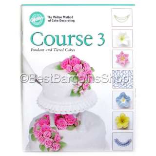   of Cake Decorating   Course 2   Flowers & Borders