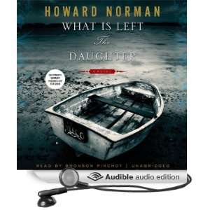   (Audible Audio Edition) Howard Norman, Bronson Pinchot Books