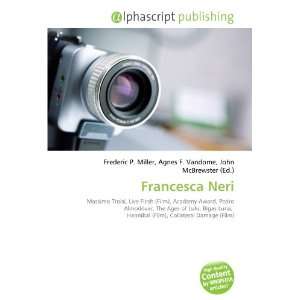  Francesca Neri (9786134114400) Books