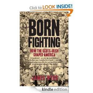 Born Fighting James Webb  Kindle Store