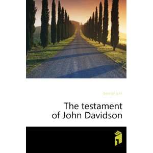  The testament of John Davidson: Davidson John: Books