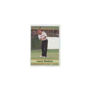   1993 Fax Pax Famous Golfers #19   Lanny Wadkins Sports Collectibles