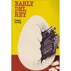  Early del Rey: Lester del Rey: Books
