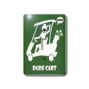 Mark Grace SCREAMNJIMMY Golf   DUDE CART green sign 1   Light Switch 