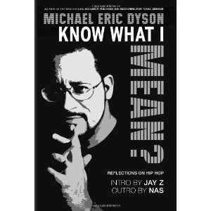   Mean? Reflections on Hip Hop [Hardcover] Michael Eric Dyson Books