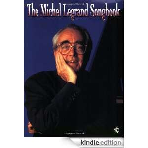 The Michel Legrand Songbook Sy Reldman  Kindle Store