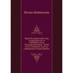   & De La Communion (French Edition) Nicolas Malebranche Books