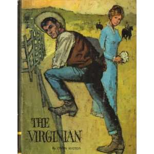  The Virginian Owen Wister (Unabridged Hardcover)Vol. 6 