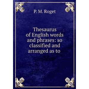   of ideas and assist in literary composition Peter Mark Roget Books