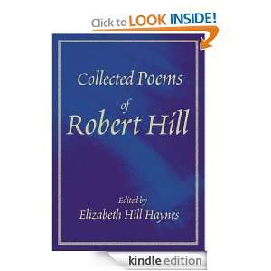 Collected Poems of Robert Hill Richard Johns  Kindle 
