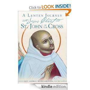 Lenten Journey with Jesus Christ and St. John of the Cross: Rev 