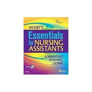   Essentials for Nursing Assistants 4TH EDITION Shela ASorentno Books