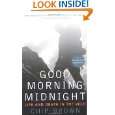 Good Morning Midnight by Chip Brown ( Mass Market Paperback   Mar 